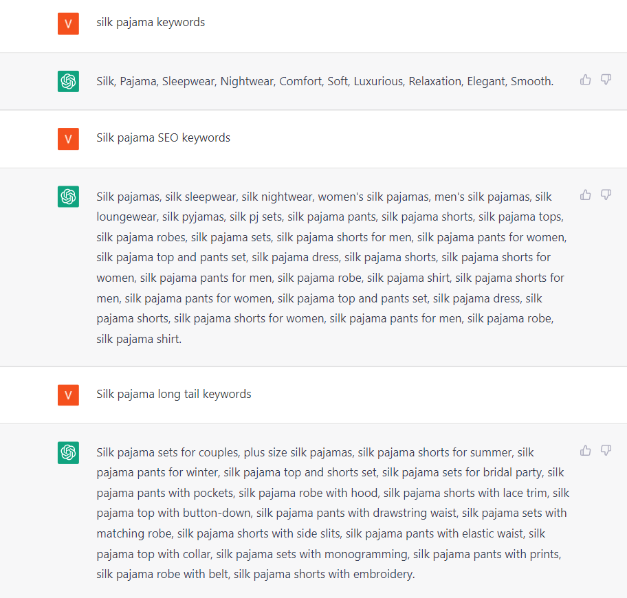 ChatGPT offering keyword suggestions for "silk pajamas". Can use several queries to generate slightly different responses.